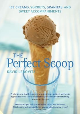 The perfect scoop ice creams - the,