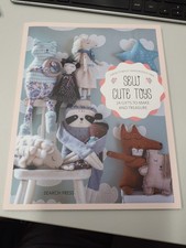 Sew Cute Toys: 24 gifts to make and Treasure Thiboult-Demess Crafts Needlework 