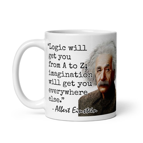 Albert einstein logic will get - logic,