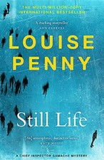 Still Life: (Chief Inspector Gamache Novel Book 1),Louise Penny