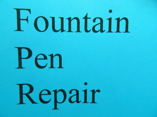 Fountain pen restoration - fountain,