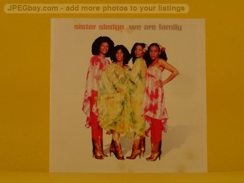 Sister sledge are family - we,
