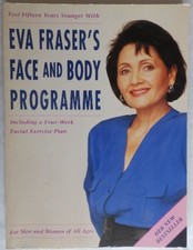 Eva Fraser's Face and Body Programme - Eva Fraser