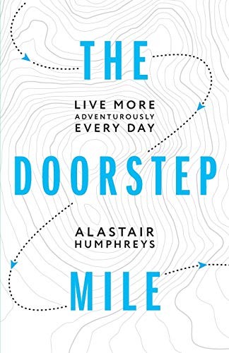The doorstep mile - doorstep, mile:
