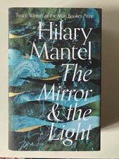 The Mirror & The Light - (Hilary Mantel) - Signed 1st Edition Book