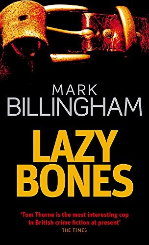 Lazybones tom thorne - (tom,