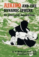 Aikido and the - dynamic, sphere