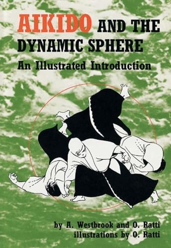Aikido and the - , dynamic
