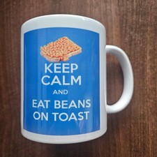 Keep Calm And Eat Beans On