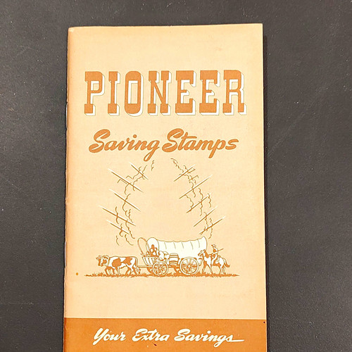Pioneer saving stamps - pioneer,