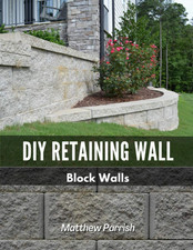 DIY Retaining Wall - Block