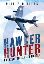 Hawker Hunter : A Classic