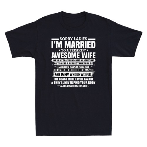 Sorry tee awesome married - tee,