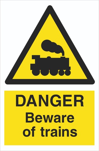 Danger beware trains - danger,