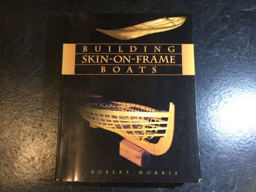 Building skin frame boats - skin-on-frame,