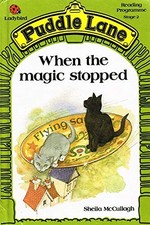 When the Magic Stopped (Puddle