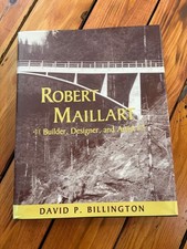 Robert Maillart: Builder
