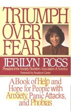 Triumph Over Fear: A Book of Help and H... by Ross, Jerilyn Paperback / softback