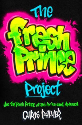 Fresh prince project how - fresh,
