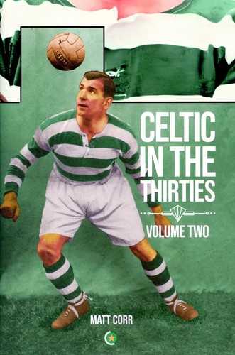 Celtic the thirties - in,