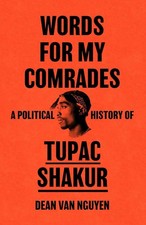 Words for My Comrades: A
