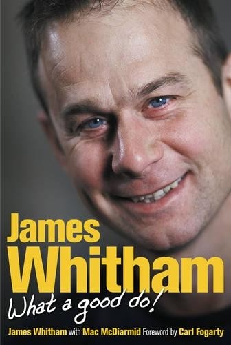 James whitham what good do - what, a