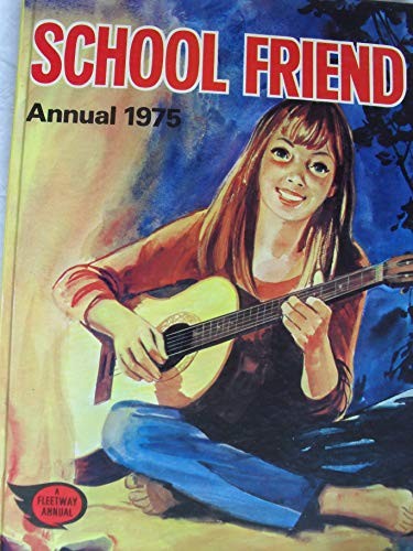 The school friend annual 1975 - friend,