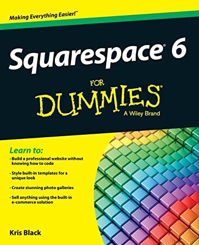 Squarespace for dummies - squarespace,