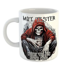 MOT TESTER WHERE THE FUN NEVER