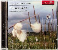 Hilary Tann -Songs Of The
