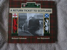 A RETURN TICKET TO SCOTLAND Via WEST COAST ROUTE. Hardback album