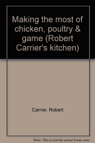 Making the most - of, chicken