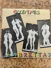 The Lambrettas - Good Times 7" Vinyl Single -In EX Condition .