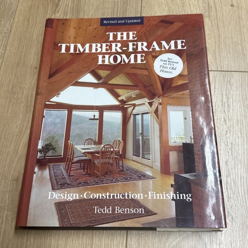 The timber frame - the, home: