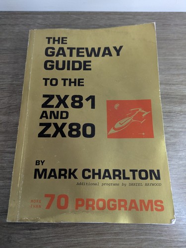 The gateway guide zx81 - the,