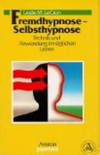 Fremdhypnose - Selbsthypnose