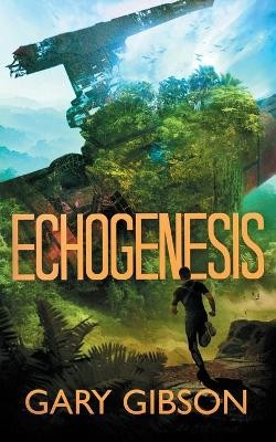 Echogenesis gary gibson - gary,