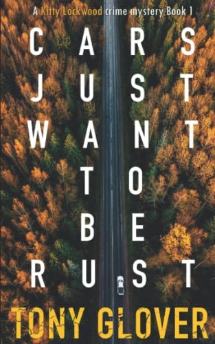 Cars just want rust - be,