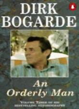 An Orderly Man (Dirk Bogarde's Autobiography) By Dirk Bogarde