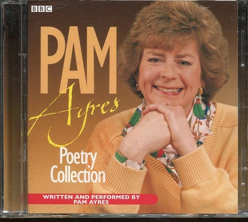 Pam ayres poetry - pam,
