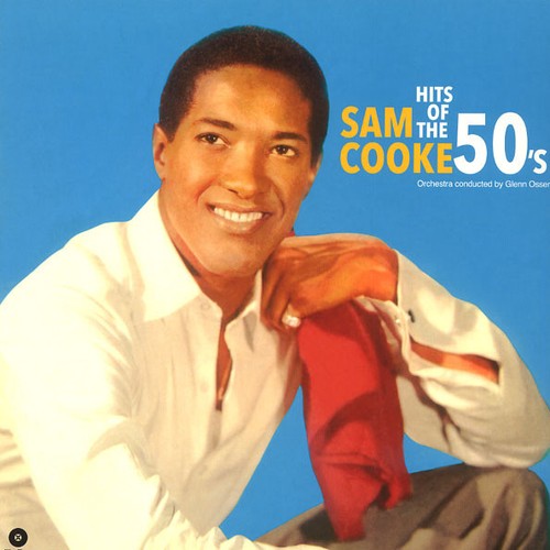 Sam cooke hits the - of,