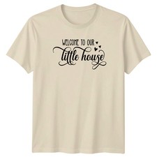 Welcome To Our Little House