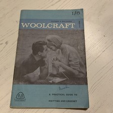 ‘Woolcraft’ Vintage Booklet By Patons And Baldwins. A Guide To Knitting/crochet