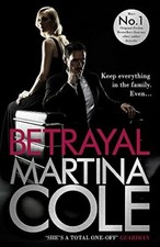 Betrayal martina cole - by,