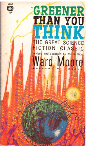 Ward moore greener - moore, than