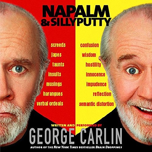 George carlin napalm and - -,