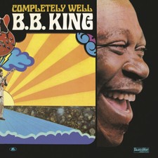 B.B. King - Completely Well (180gram Vinyl) - Vinyl Rhythm & Blues