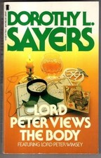 Lord Peter Views the Body: Lord Peter Wimsey B... by L Sayers, Dorothy Paperback