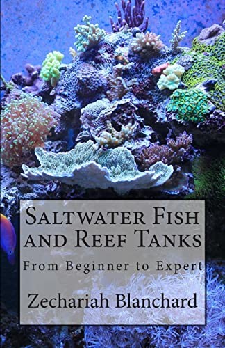 Saltwater fish and reef tanks - and,
