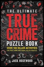 The Ultimate True Crime Puzzle